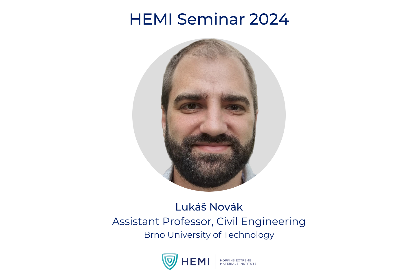 Headshot of Lukáš Novák with HEMI logo and text: "HEMI Seminar 2024, Lukáš Novák, Assistant Professor, Civil Engineering, Brno University of Technology"