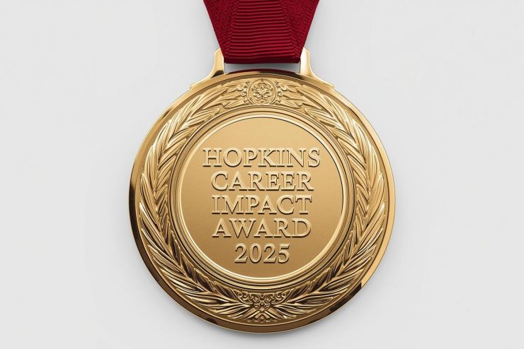 Gold medal emblazoned with Hopkins Career Impact Award 2025
